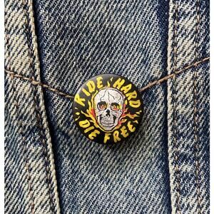 Ride Hard and Die Free Pinback Vintage Button Badge Harley Davidson Pin #144